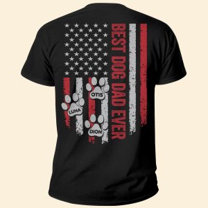 Best Dog Dad Ever - PersonalizedOne Size Shirt