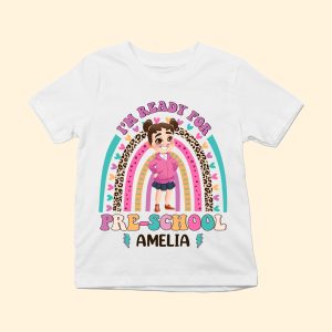 I'm Ready For School - Personalized Shirt
